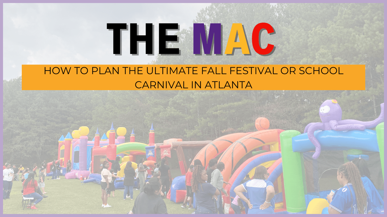 How to Plan the Ultimate Fall Festival or School Carnival in Atlanta ...